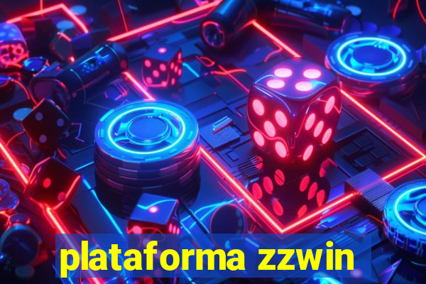 plataforma zzwin